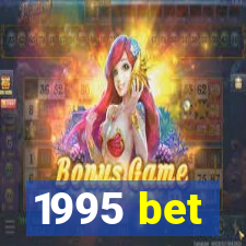 1995 bet